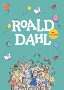 Roald Dahl : le kit d'activités à télécharger 