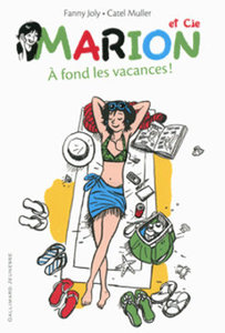En vacances avec Marion & Cie !