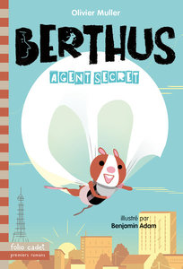 Berthus, le nouvel agent secret 