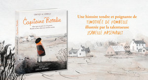 Capitaine Rosalie, de Timothée de Fombelle
