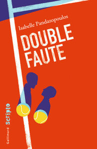 Double faute De Isabelle Pandazopoulos 