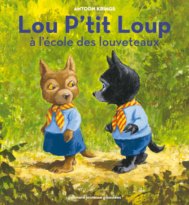 La rentrée de Lou P'tit Loup