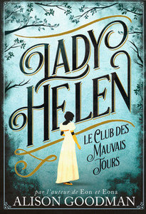 Lady Helen, par Alison Goodman