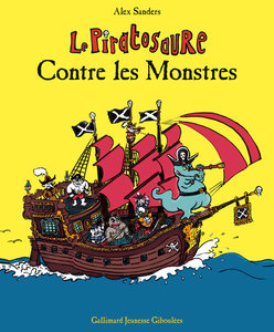 Le Piratosaure contre les monstres