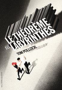 Le Théorème des labyrinthes