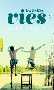 Les belles vies