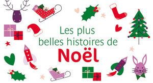 Les plus belles histoires de Noël