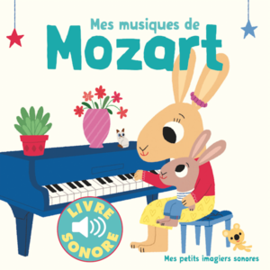 Mes musiques de Mozart 