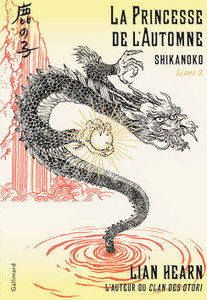 Shikanoko livre 2, de Lian Hearn