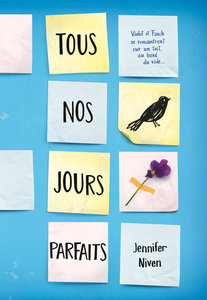 Tous nos jours parfaits