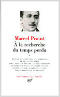 Marcel Proust - A la recherche du temps perdu