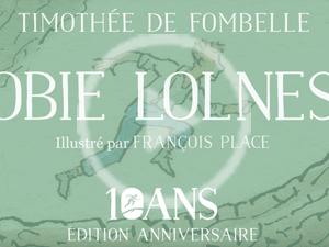 Tobie Lolness de Timothée de Fombelle