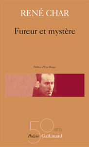 René Char, Fureur et mystère, édition limitée, Gallimard, 2016 (« Poésie/Gallimard »).