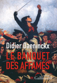 Didier Daeninckx. Le banquet des affamés