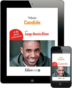 Candide de Voltaire, avec Loup-Denis Elion, dans la collection Folio+Vidéo.