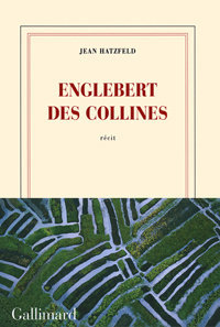 Jean Hatzfeld. Englebert des collines. Blanche