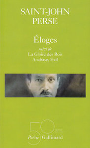 Saint-John Perse. Éloges, édition limitée, Gallimard, 2016 (« Poésie/Gallimard »).