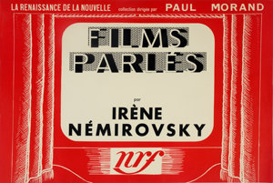 Affiche de librairie pour Films parlés d'Irène Némirovsky, Gallimard, 1934 (« La renaissance de la nouvelle ». Archives Éditions Gallimard