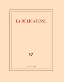 Cahier La delicatesse