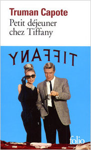 Truman Capote, Petit déjeuner chez Tiffany, Folio, 1973
