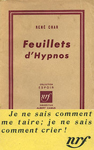 René Char, Feuillets d’Hypnos, Gallimard, 1945 (« Espoir »). Édition originale. © Collection particulière