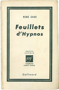 René Char. Feuillets d'Hypnos, Gallimard, 1946 (« Espoir »). Édition originale. Archives Éditions Gallimard