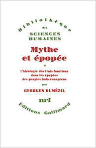 Georges Dumézil, Mythe et épopée, I, Gallimard, 1968 (« Bibliothèque des sciences humaines »)
