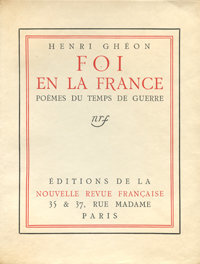 Henri Ghéon. Foi en la France, Gallimard, 1916. Archives Éditions Gallimard