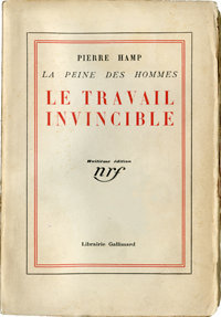 Pierre Hamp. Le Travail invincible, Gallimard, 1916. Archives Éditions Gallimard