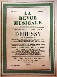 La Revue musicale, décembre 1920. Numéro spécial consacré à Claude Debussy.