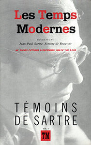 Les Temps Modernes. Témoins de Sartre. Octobre - décembre 1990