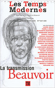 Les Temps Modernes. La transmission Beauvoir. Janvier - mars 2008