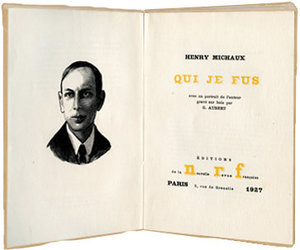 Henri Michaux, Qui je fus, Gallimard, 1927 (« Une œuvre un portrait »). Portrait de l’auteur en frontispice sur bois gravé par Georges Aubert. Archives Éditions Gallimard