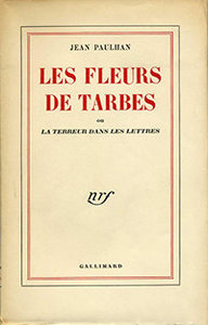 Jean Paulhan, Les Fleurs de Tarbe ou La Terreur dans les Lettres, Gallimard, 1941