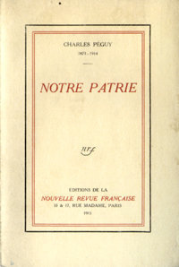 Charles Péguy, Notre patrie, Gallimard, 1915. Archives Éditions Gallimard