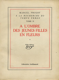 Marcel Proust. À l'ombre des jeunes filles en fleurs, Gallimard, prix Goncourt 1919. Archives Éditions Gallimard