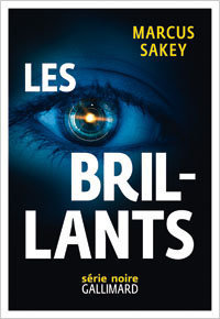 Marcus Sakey. Les Brillants, Gallimard, 2015 (« Série Noire »)