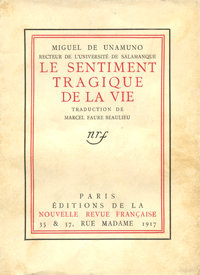 Miguel de Unamuno, Le Sentiment tragique de la vie, Gallimard, 1917. Archives Éditions Gallimard