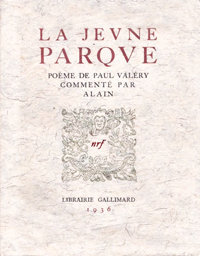 Paul Valéry, La Jeune Parque précédé du Philosophe et la Jeune Parque, Gallimard, 1936. Archives Éditions Gallimard