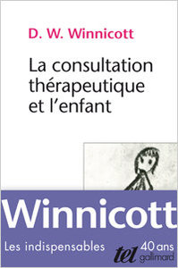 D.W. Winnicott, La Consultation thérapeutique et l'enfant, « Tel », 1979