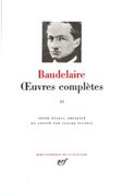 Oeuvres II de Baudelaire